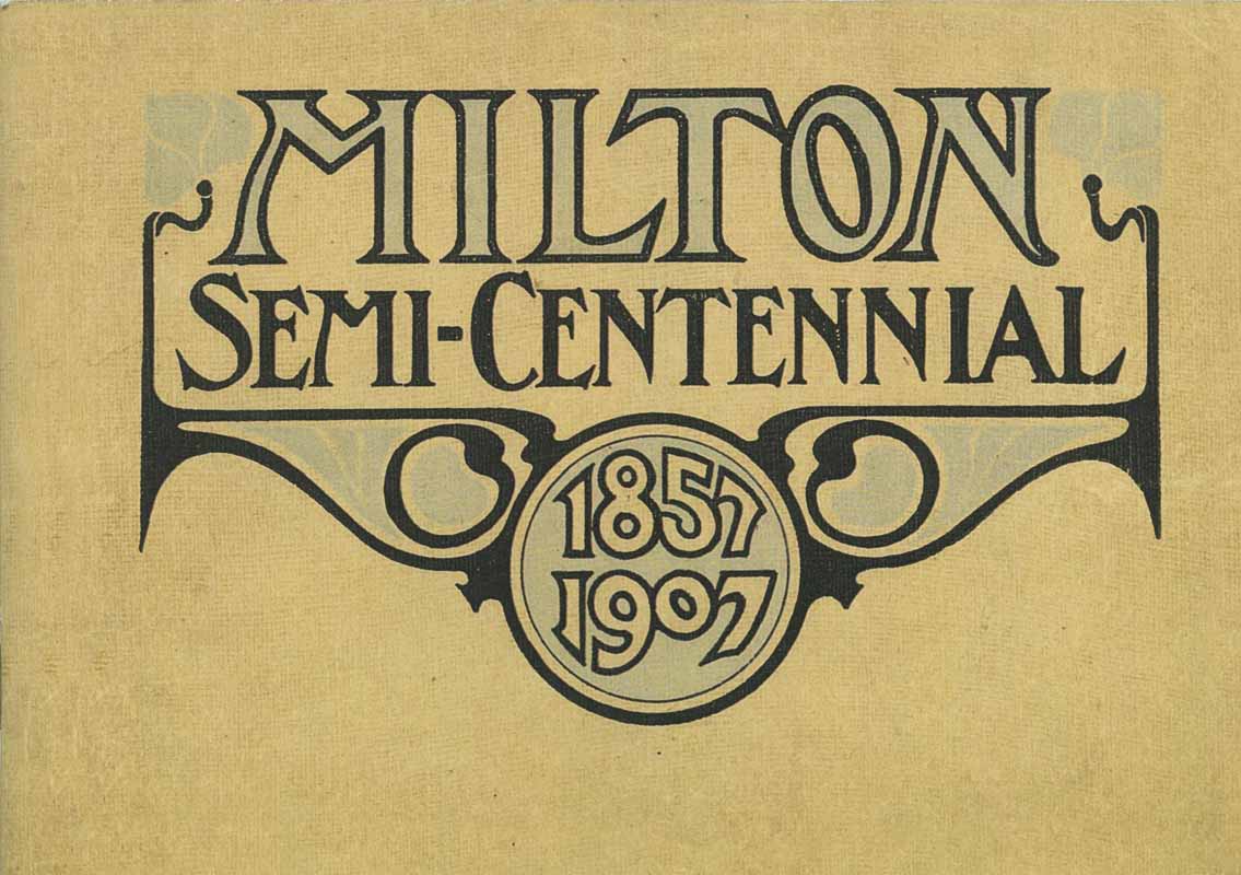 Milton Semi-Centennial